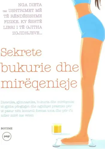 Sekrete Bukurie Dhe Mireqenieje - Grup Autoresh