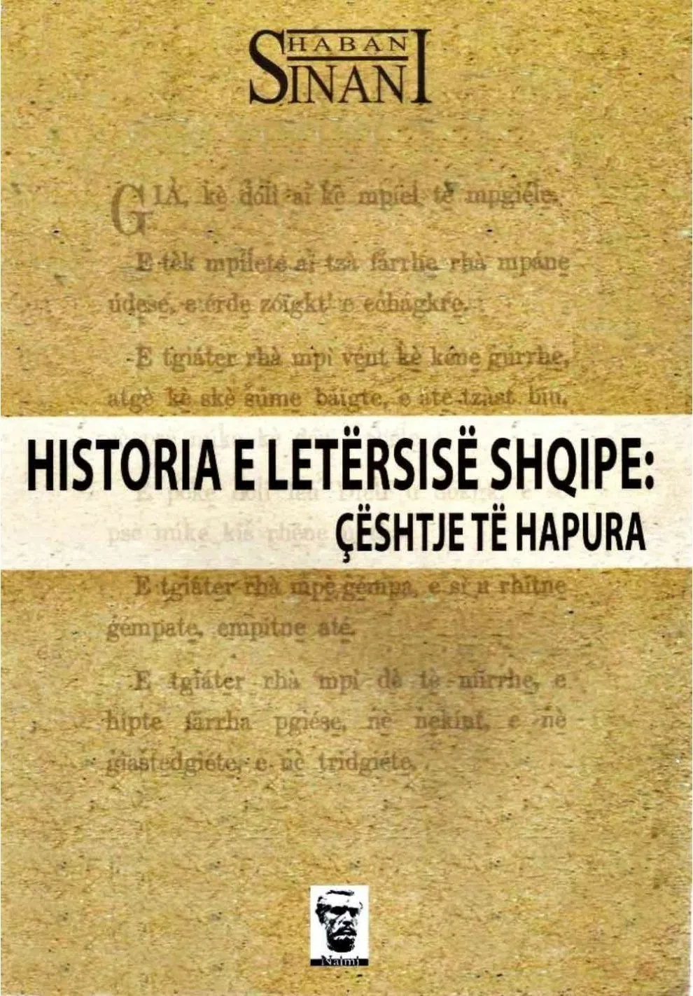 Historia E Letersise Shqipe Ceshtje Te Hapura - Shaban Sinani - 1
