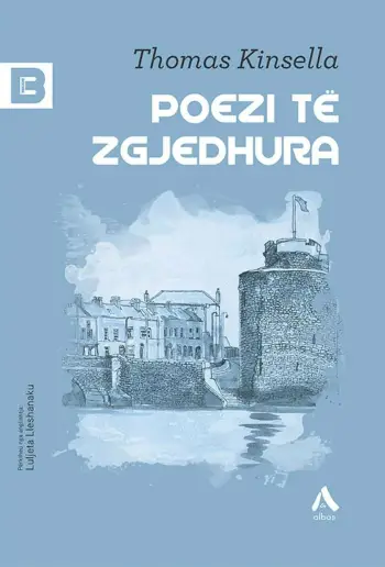Poezi Te Zgjedhura - Thomas Kinsella