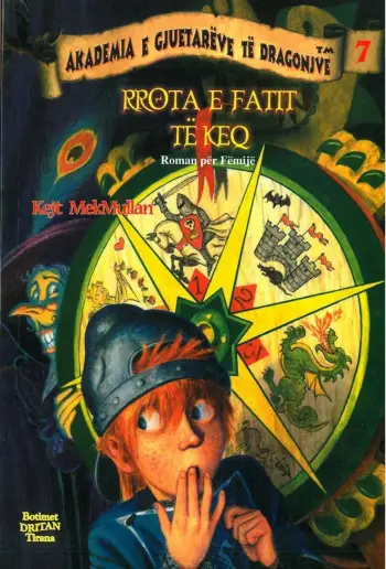 Akademia E Gjuetareve 7 Rrota E Fatit Te Keq - Kejt Mcmullan