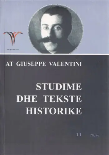 Studime Dhe Tekste Historike Ii - ZEF VALENTINI