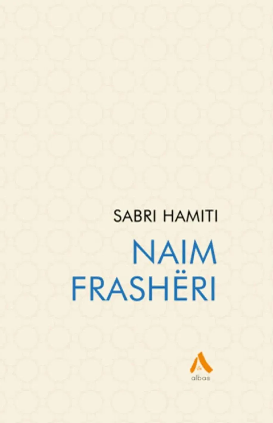 Naim Frasheri - Sabri Hamiti - 1