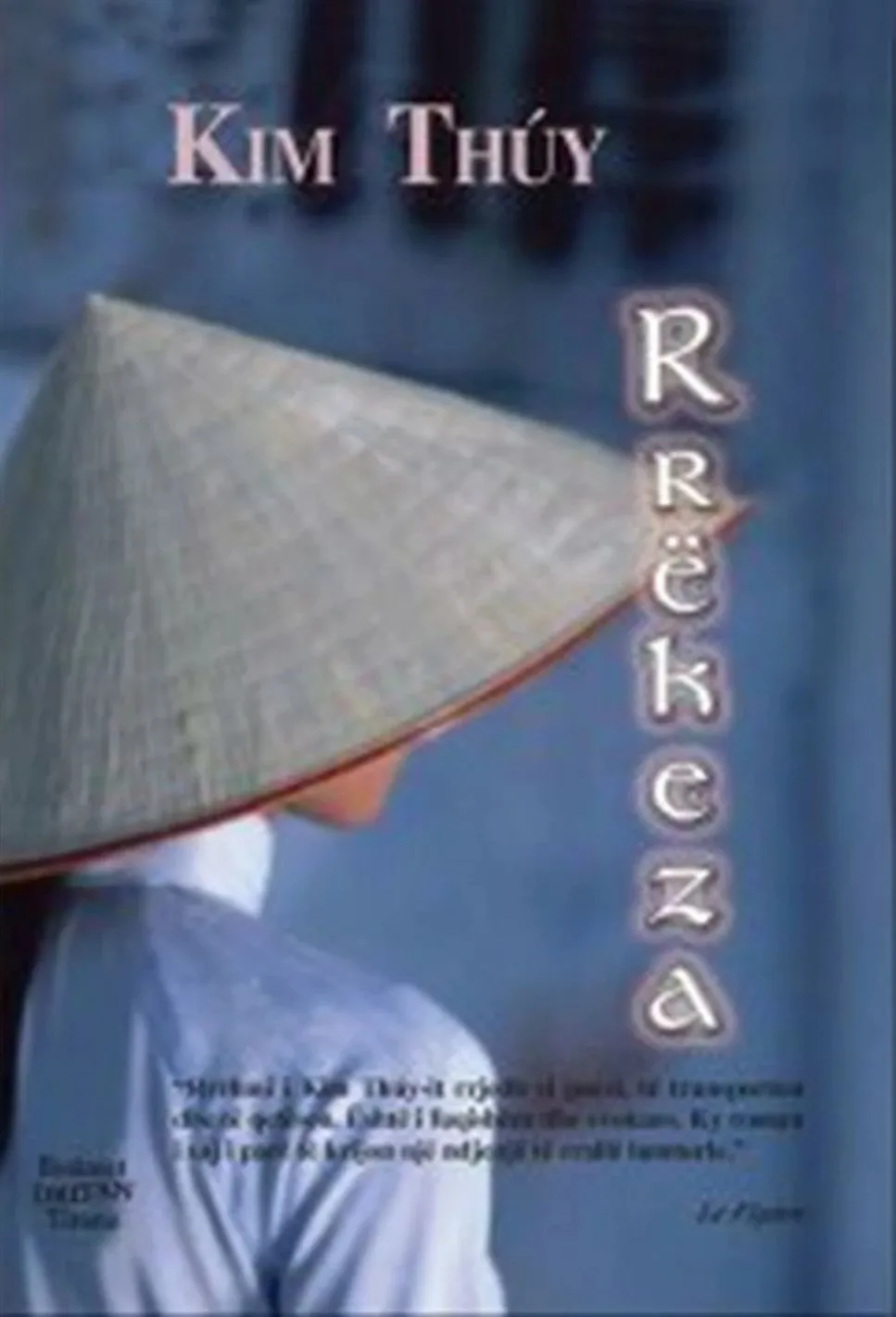 Rrekeza - Kim Thuy - 1