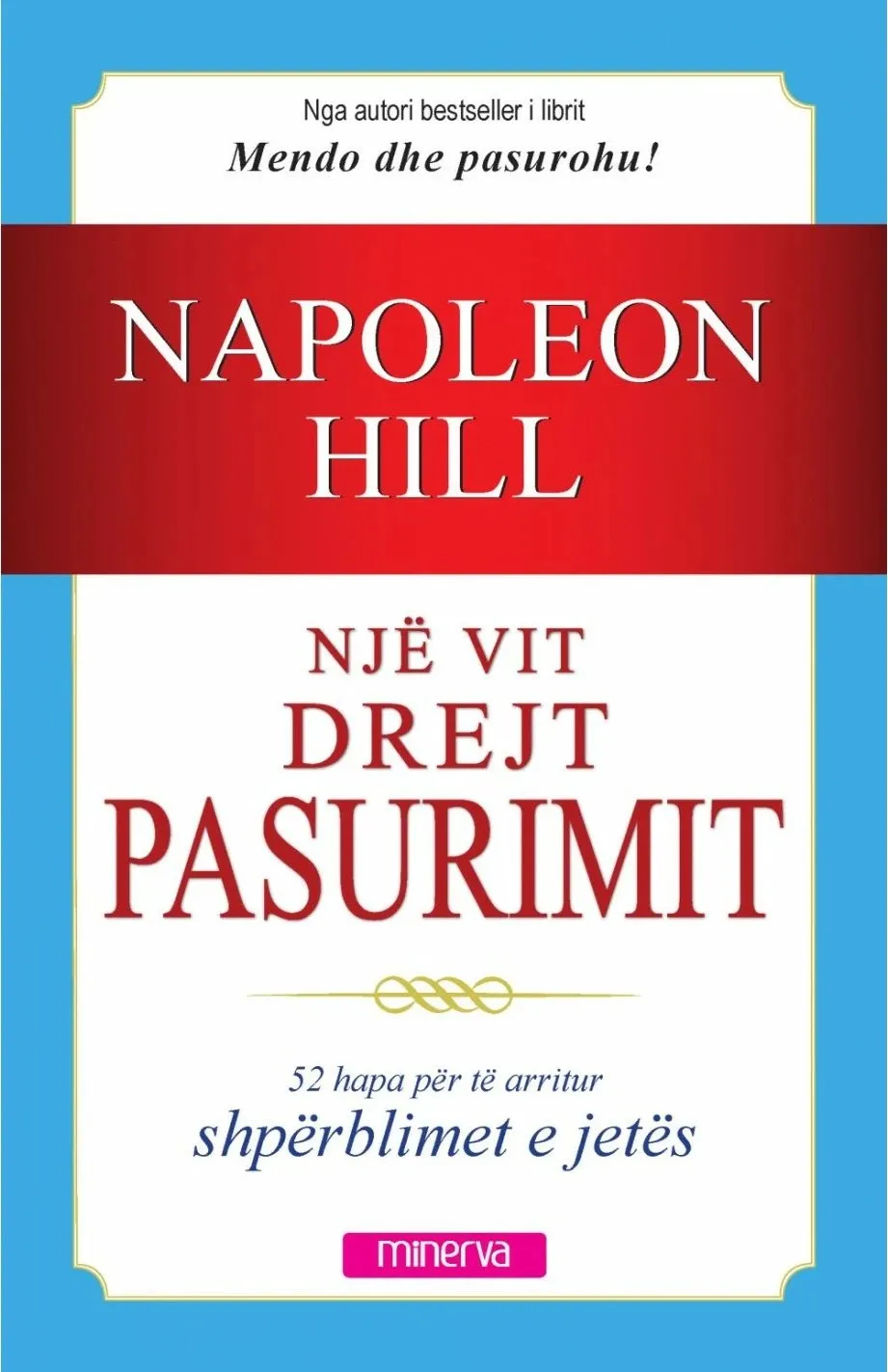 Nje Vit Drejt Pasurimit - Napoleon Hill - 1