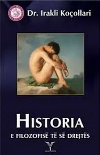 Historia E Filozofise Te Se Drejtes - Irakli Kocollari