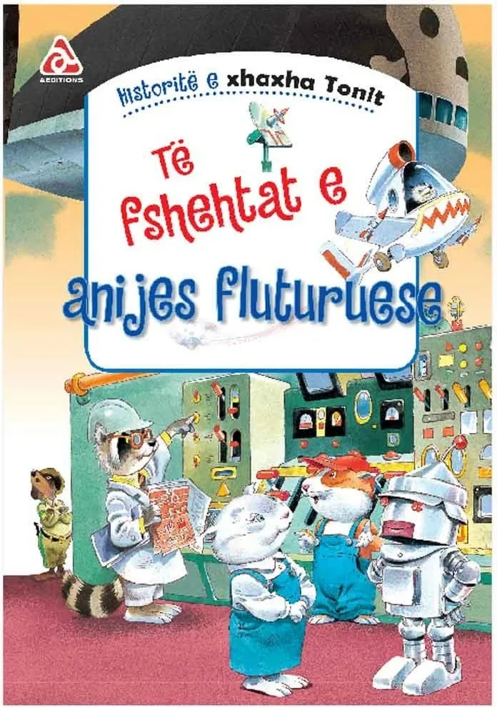 Historite E Xhaxha Tonit : Te Fshehtat E Anijes Fluturuese - Peter Holeinone - 1