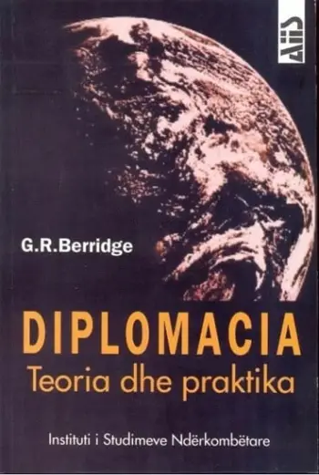 Diplomacia Teoria Dhe Prakti - G R Berridge