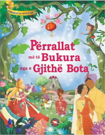 Perrallat Me Te Bukura Nga E Gjithe Bota - Grup Autoresh