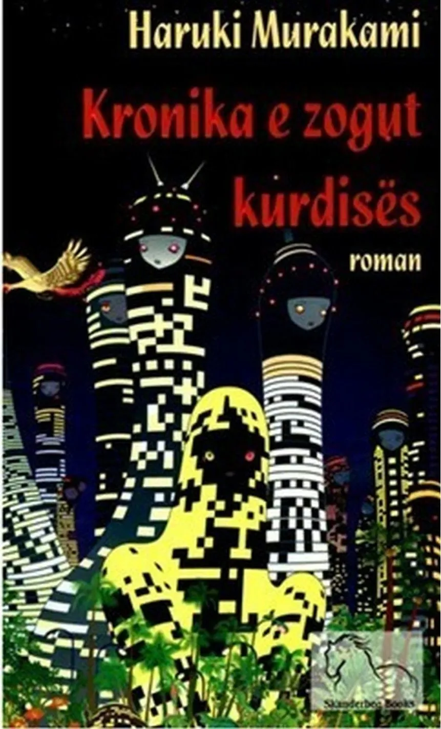 Kronikat E Zogut Kurdises - Haruki Murakami - 1