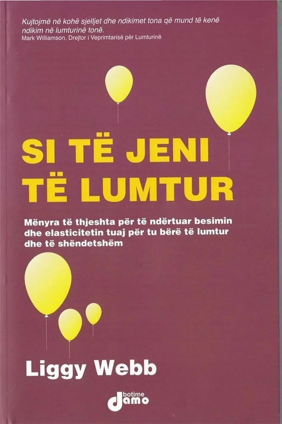 Si Te Jeni Te Lumtur - Liggy Webb - 1