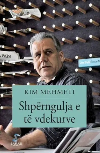 Shperngulja E Te Vdekurve - Kim Mehmeti