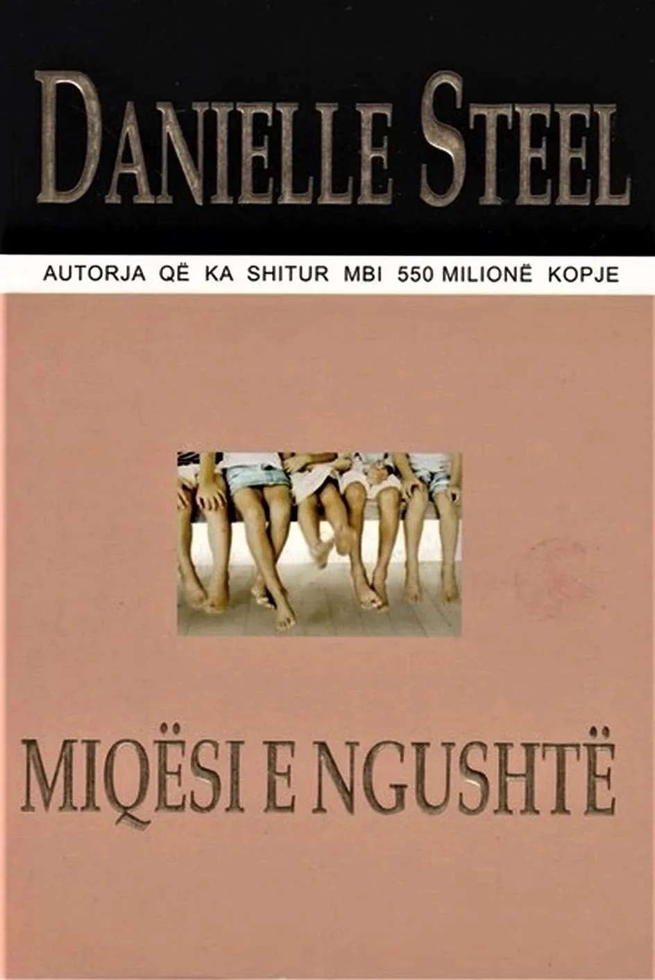 Miqesi E Ngushte - Danielle Steel - 1
