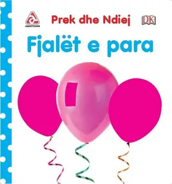Fjalet E Para Prek Dhe Ndjej