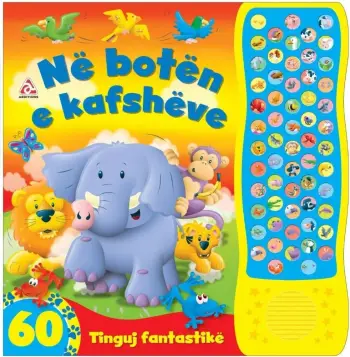 Ne Boten E Kafsheve 60 Tinguj Fantastike
