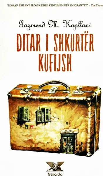 Ditar I Shkurter Kufijsh - Gazmend Kapllani