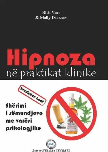 Hipnoza Ne Praktikat Klinike - Rick Voit