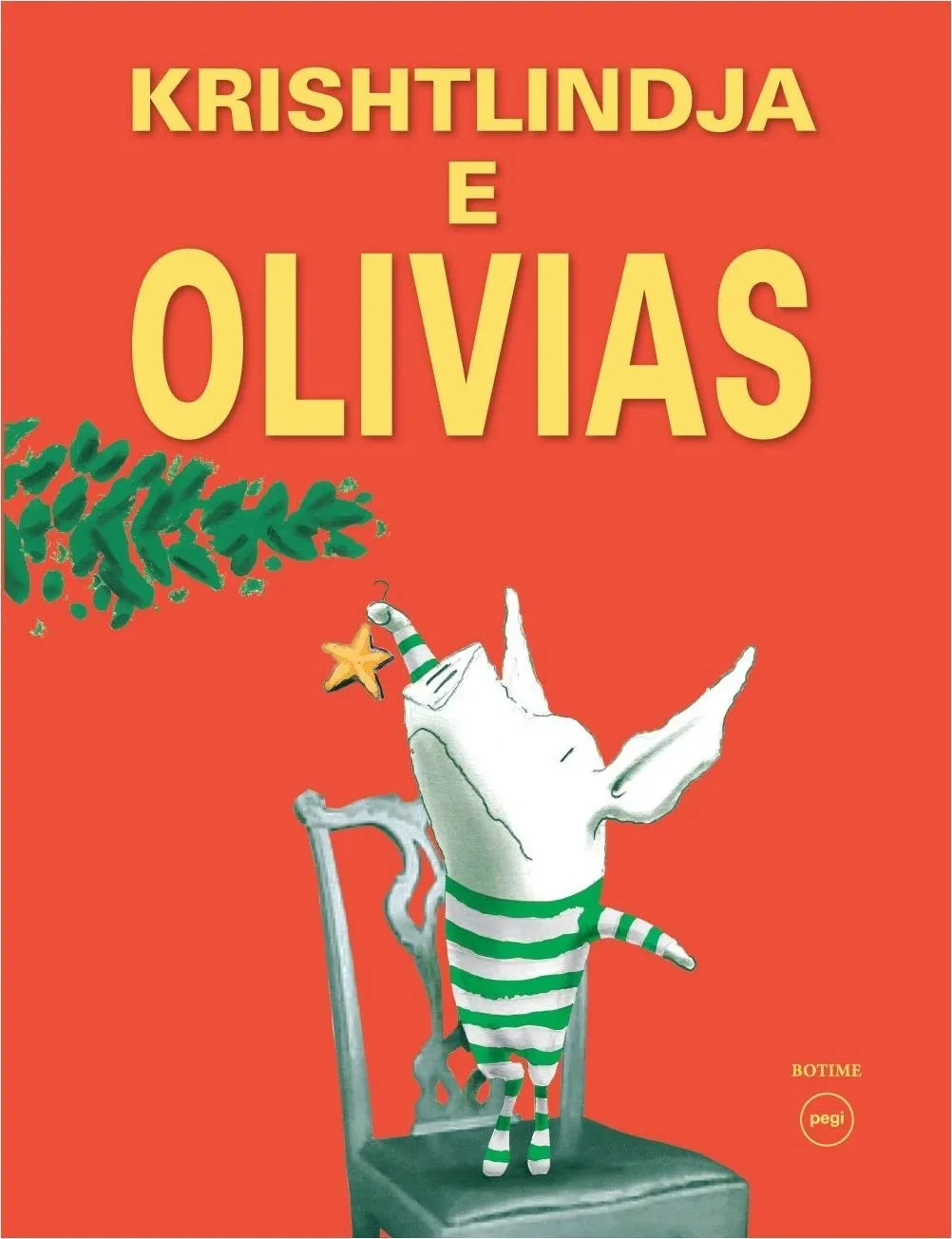 Krishtlindja E Olivias - Ian Falconer - 1
