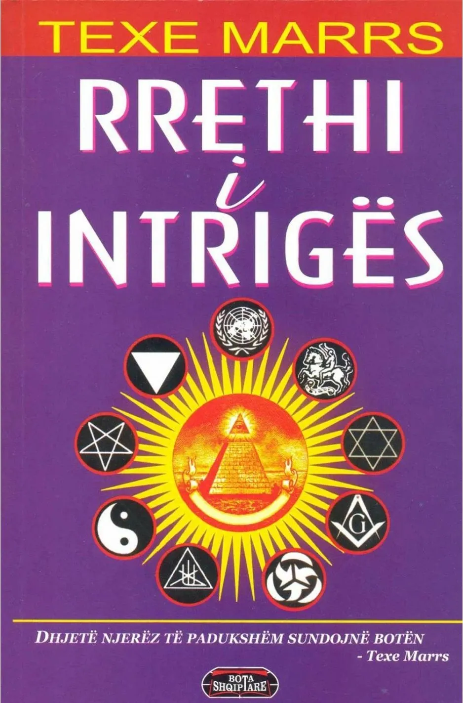 Rrethi I Intriges - Texe Marrs - 1