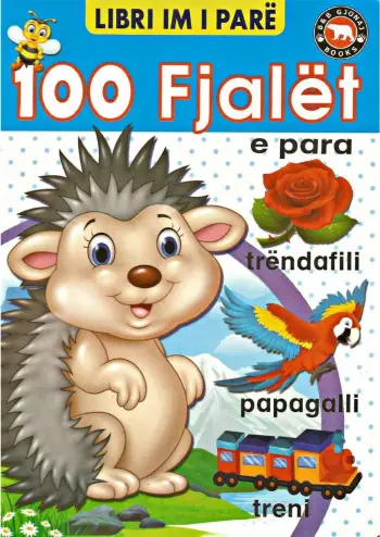 100 Fjalet E Para Libri Im I Pare - Bota Shqiptare