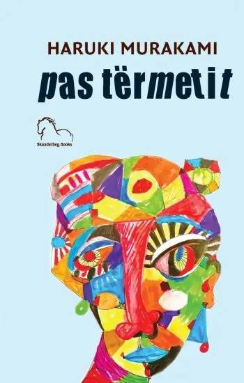 Pas Termetit - Haruki Murakami