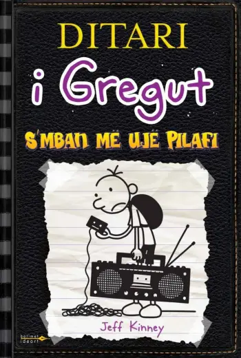 Ditari I Gregut 10 Smban Me Uje Pilafi - Jeff Kinney