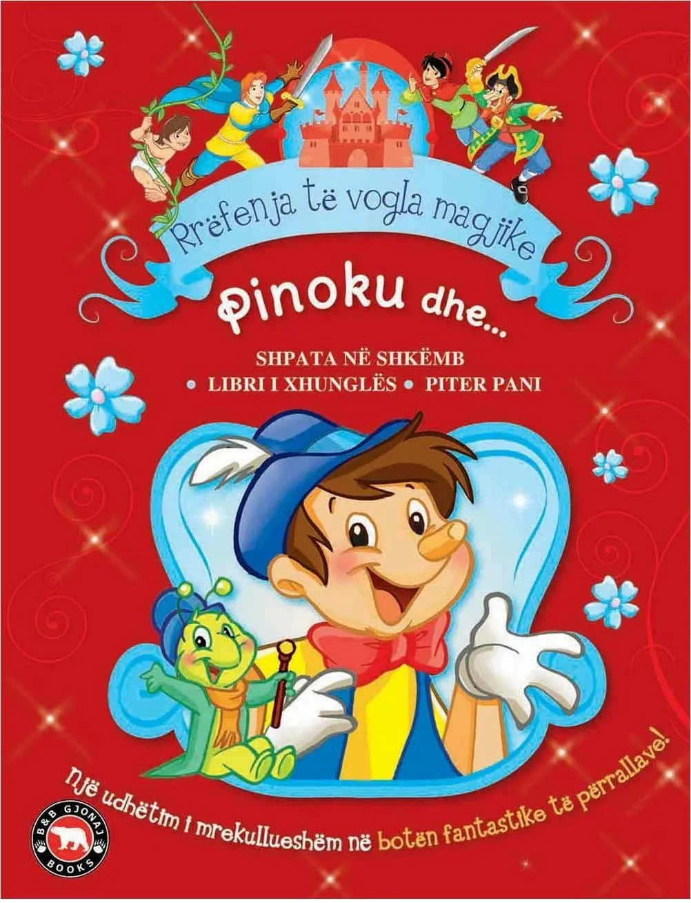 Pinoku Dhe ... Rrefenja Te Vogla Magjike - 1