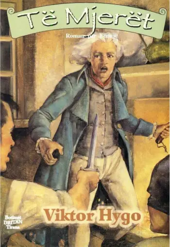 Te Mjeret - Victor Hugo