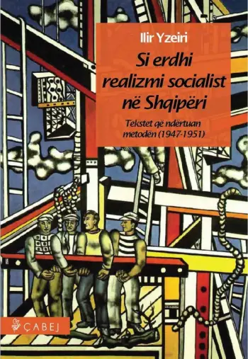 Si Erdhi Realizmi Socialist Ne Shqiperi - Ilir Yzeiri