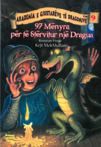Akademia E Gjuetareve 9 97 Menyra Per Te Stervitur Nje Gragua - Kejt Mcmullan