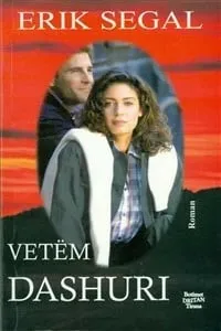 Vetem Dashuri - Erik Segal - 1