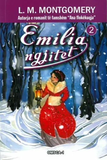 Emilia Ngjitet 2 - L.m Montgomery