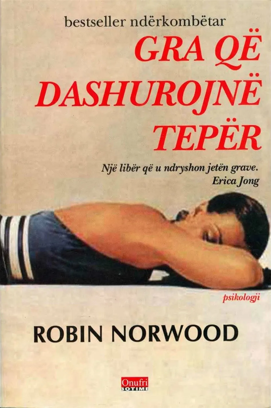 Gra Qe Dashurojne Teper - Robin Norwood - 1