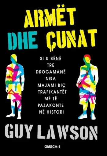 Armet Dhe Cunat - Guy Lawson