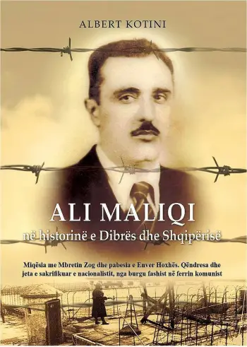 Ali Maliqi Ne Historine E Dibres Dhe Shqiperise - Albert Kotini