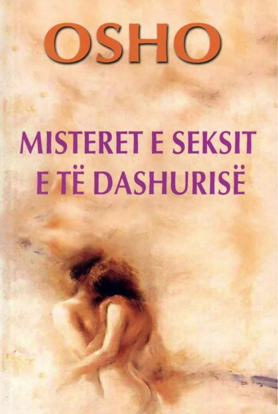 Misteret E Seksit E Te Dashurise - Osho Osho - 1