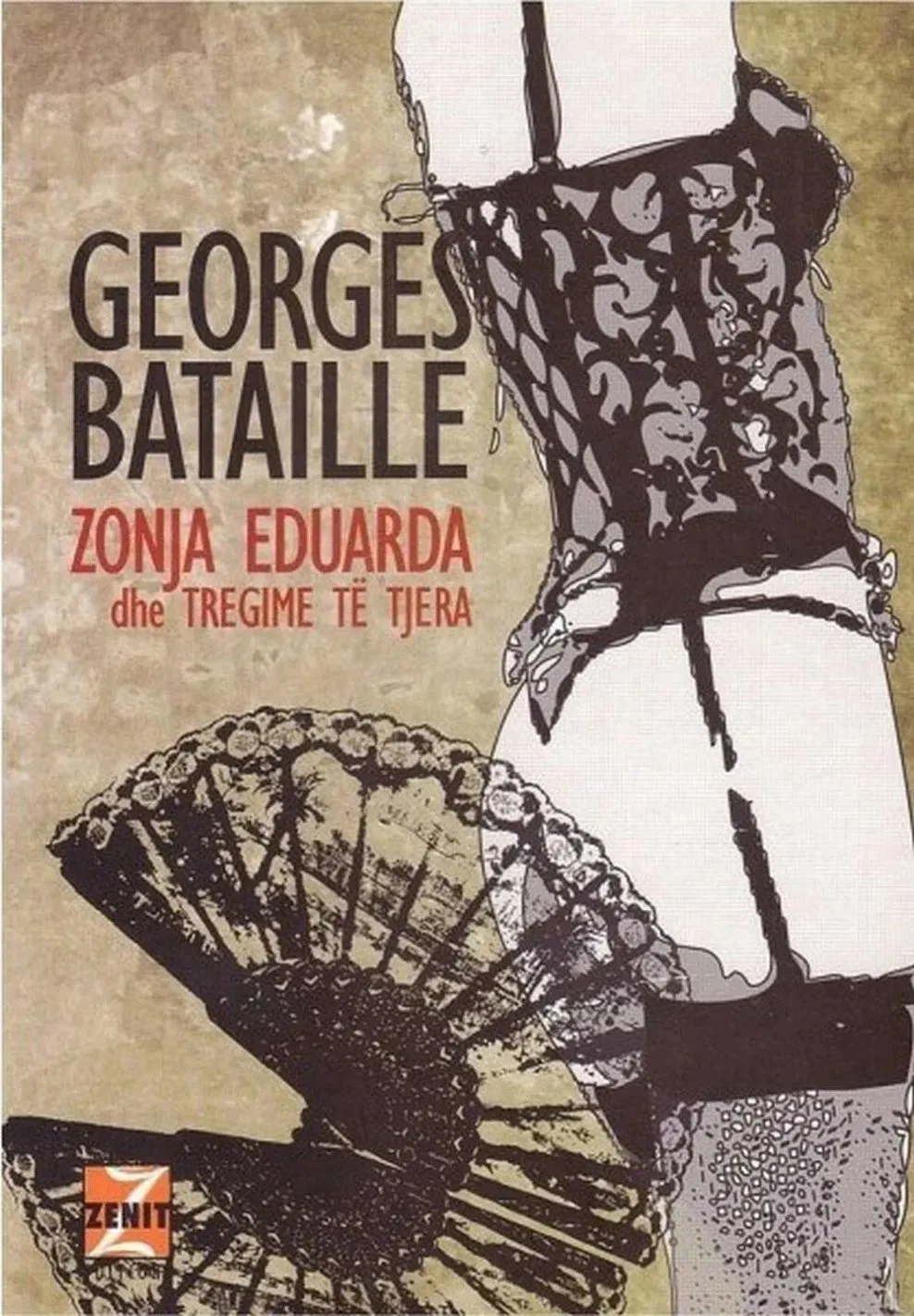 Zonja Eduarda Dhe Tregime Te Tjera - Georges Bataille - 1