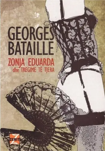 Zonja Eduarda Dhe Tregime Te Tjera - Georges Bataille