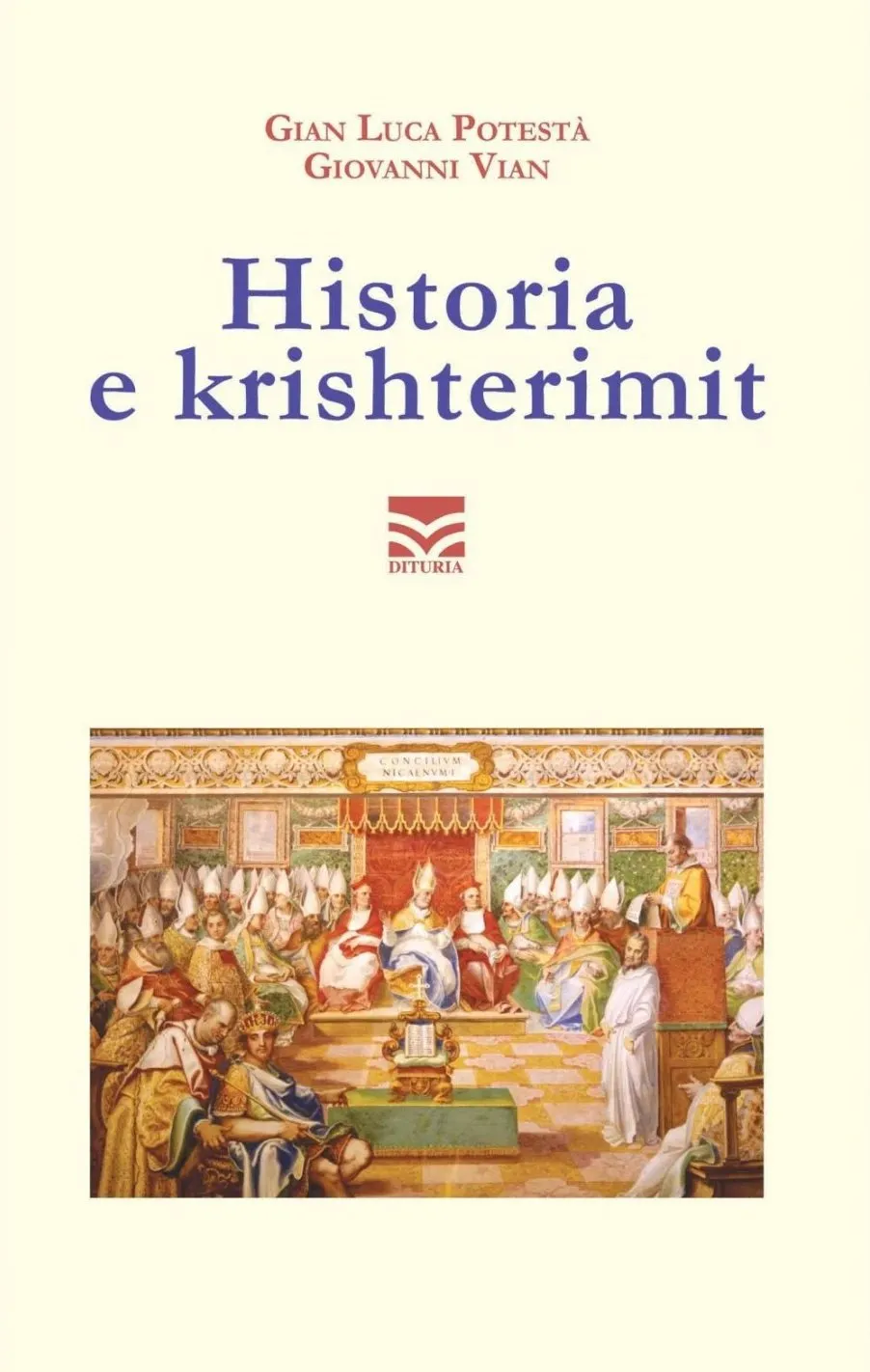 Historia E Krishterimit - Gian Luca Potesta - 1