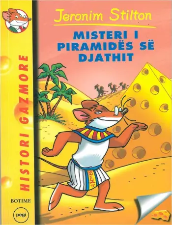 Stilton 19 Misteri I Piramides Se Djathit - Geronimo Stilton