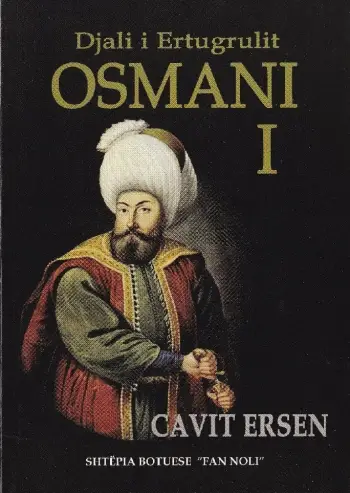 Djali I Ertugrulit, Osmani I - Cavit Ersen