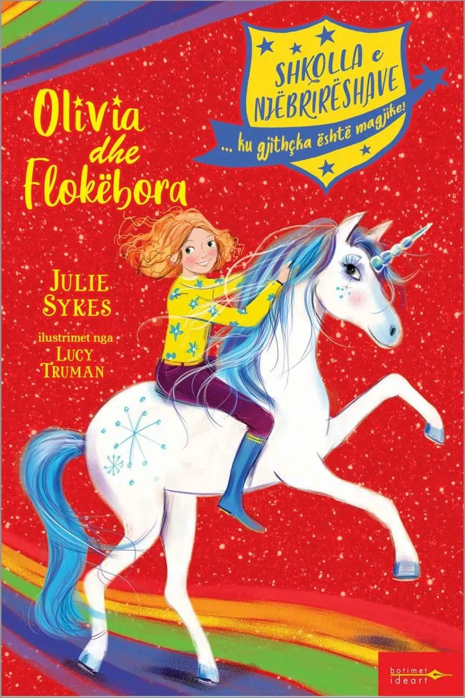 Shkolla E Njebrireshave : Olivia Dhe Flokebora - Julie Sykes - 1