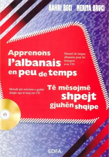 Te Mesojme Shpejt Gjuhen Shqipe (per Francezet) - Bahri Beci
