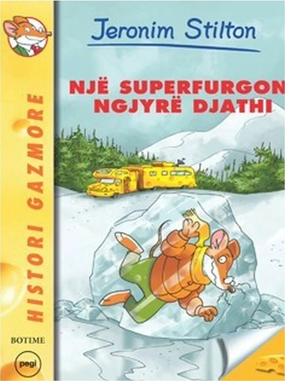 Stilton 2 Nje Superfurgon Ngjyre Djathi - Jeronim Stilton - 1
