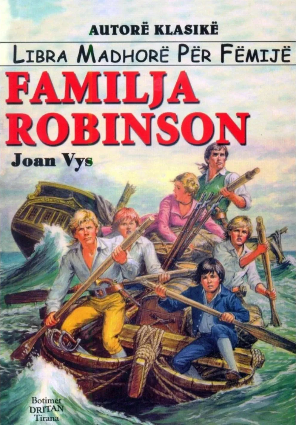 Familja Robinson - Johann Wyss - 1