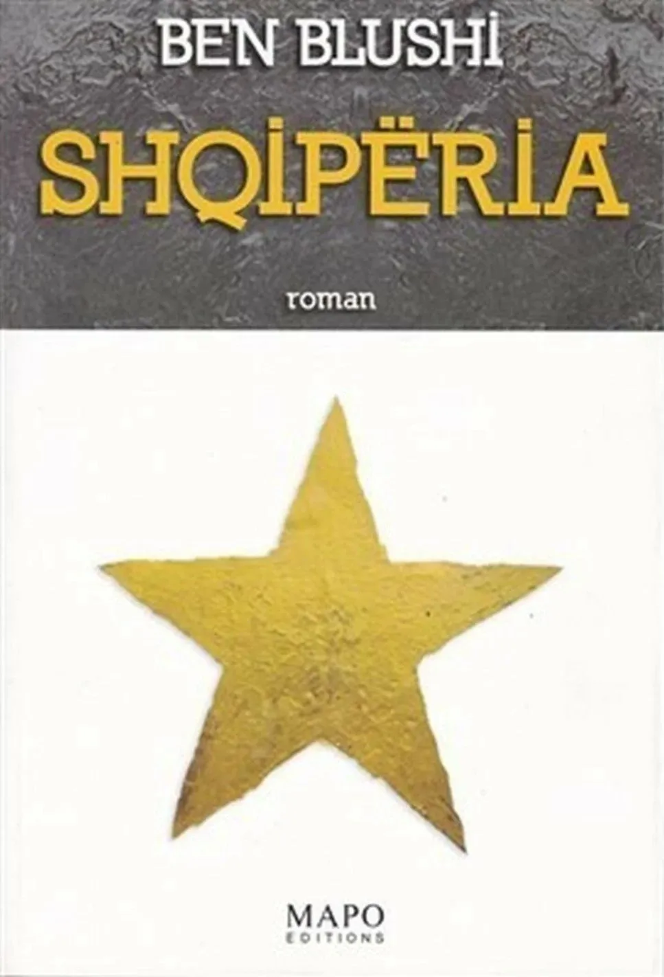 Shqiperia - Ben Blushi - 1