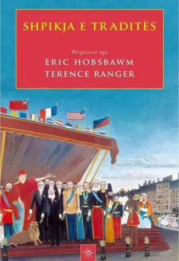 Shpikja E Tradites - Eric Hobsbawm Terence Range