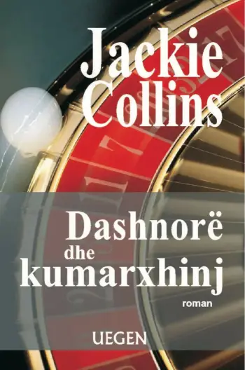 Dashnore Dhe Kumarxhinj - Jackie Collins
