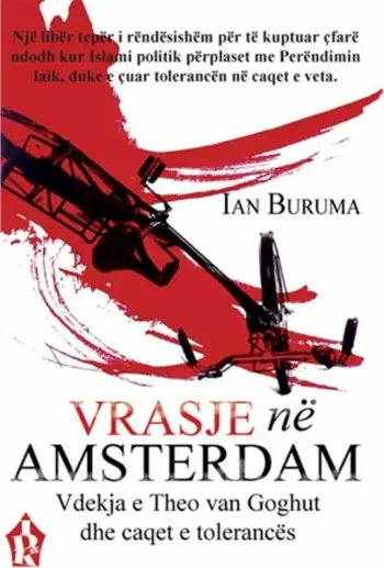 Vrasje Ne Amsterdam - Ian Buruma
