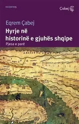 Hyrje Ne Historine E Gjuhes Shqipe - EQREM CABEJ