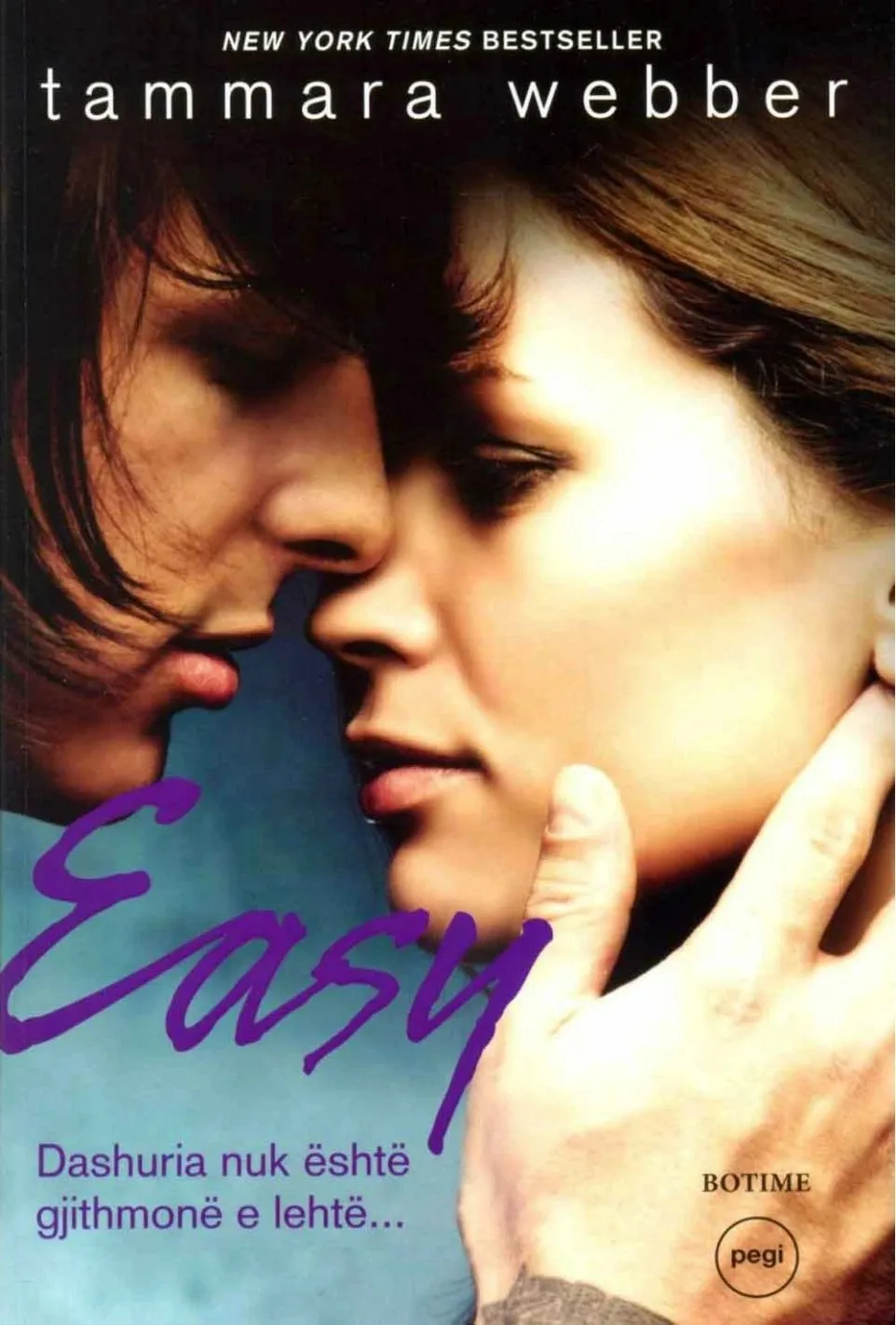 Easy Dashuria Nuk Eshte Gjithmone E Lehte - Tammara Webber - 1
